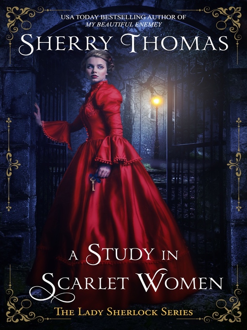 Title details for A Study in Scarlet Women by Sherry Thomas - Available